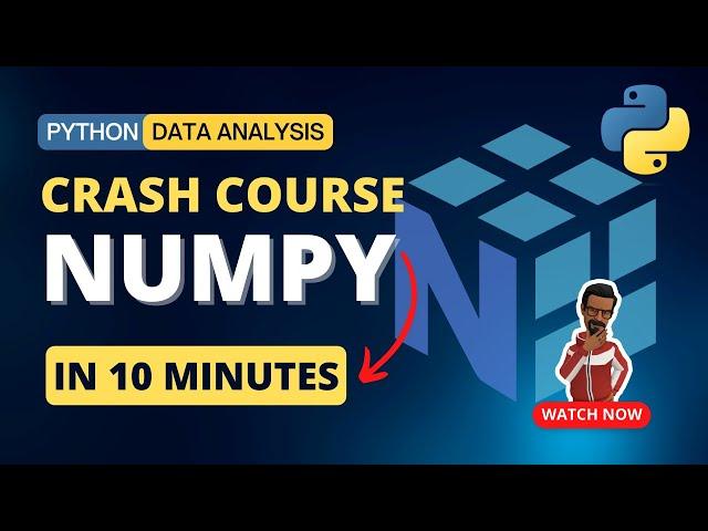 Complete NUMPY for Beginners in just 10 minutes | Python Data Analysis