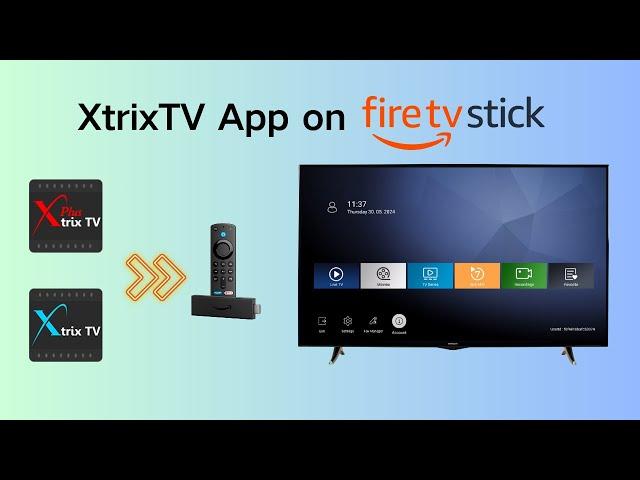 How to Install XtrixTV App on Firestick