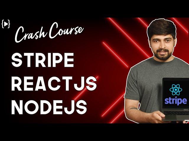 Stripe with React and node crash course