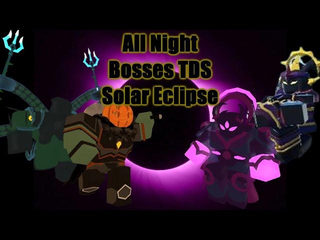 All Night Boss Themes || Tower Defense Simulator (Solar Eclipse Event)