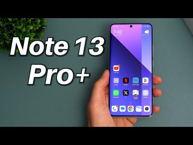 Redmi Note 13 Pro+ Review (Global Version) It's Worth it!