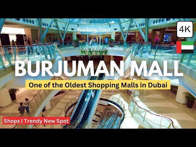 BurJuman Mall! Shops, Trendy New Spot & More! One of the Oldest Shopping Malls in Dubai! 4K Tour