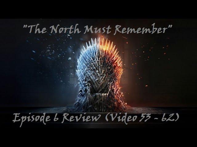 The North Must Remember EPISODE 6 REVIEW (Season 8 Alternate Ending) Game of Thrones.