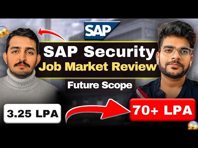 SAP Security Job Market Review | What is the future scope of SAP security in India?