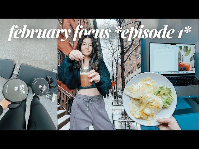 February Focus Ep. 1: *realistic & healthy* 6am morning routine, supplements & productivity