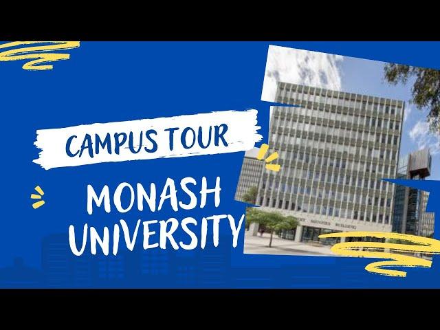 Monash University Clayton Campus Tour