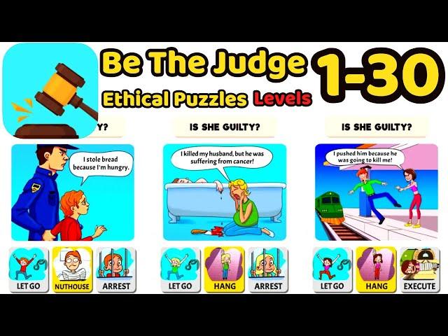 Be The Judge - Ethical Puzzles Game Levels 1 - 30 Complete Gameplay Walkthrough | (iOS - Android)