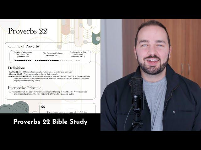 Proverbs 22 Summary: 5 Minute Bible Study