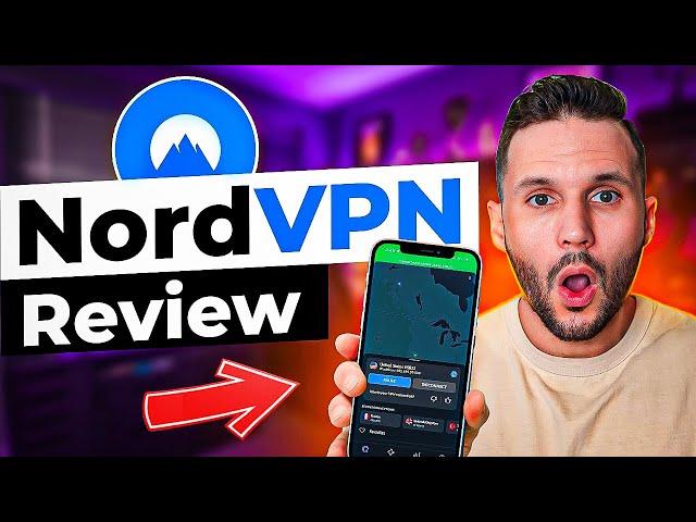 NordVPN Review: Is This VPN  A Good Fit For You in 2024?