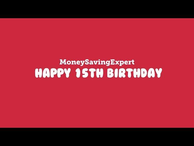 A look back at the last 15 years of MoneySavingExpert