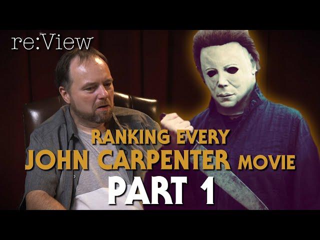 Ranking Every John Carpenter Movie (part 1 of 3) - re:View