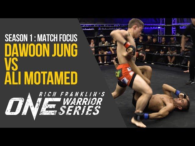 Rich Franklin's ONE Warrior Series | Season 1 | Match Focus: Dawoon Jung vs. Ali Motamed