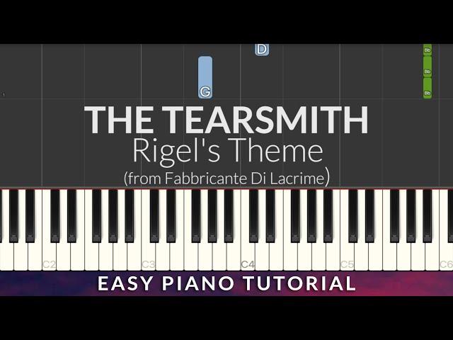 The Tearsmith - Rigel's Theme EASY Piano Tutorial