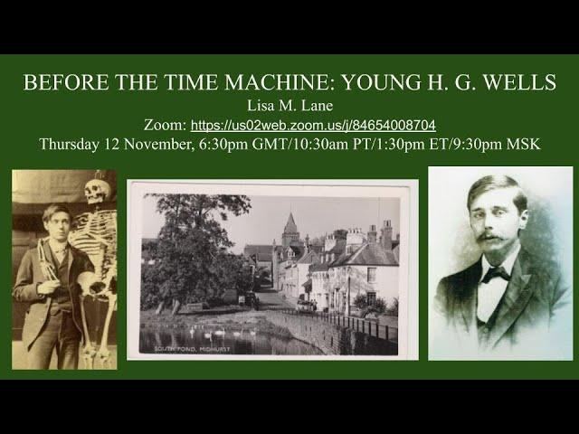 (29) Lisa M. Lane -- 'Before the Time Machine: Young H. G. Wells'