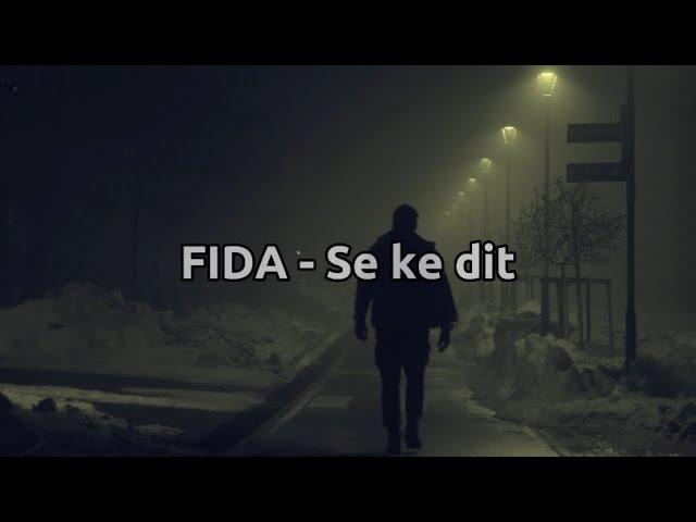 FIDA - Se ke dit