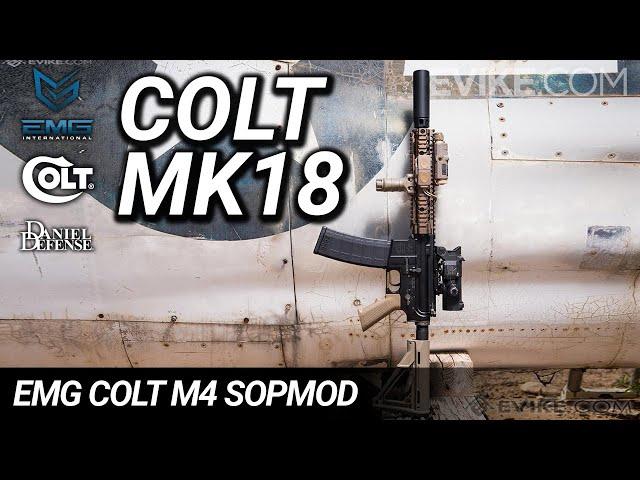 COLT MK18 - EMG Colt Daniel Defense M4 SOPMOD Series AEGs