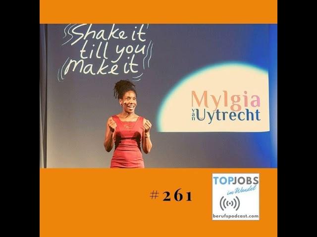 Mylgia van Uytrecht: Shake it till you make it! Wie man mit positiver Einstellung und...