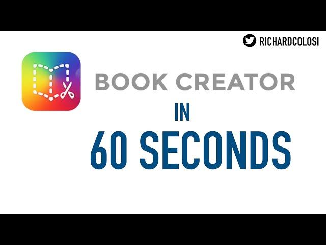 Book Creator in 60 Seconds