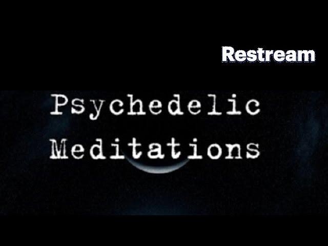 Psychedelic Meditations Live | #sleep #music #rockmusicforsleep #metalmusicforsleep #dmt