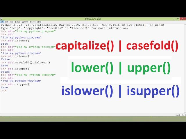 Built in String Functions in Python | Capitalize | Casefold | Lower | Upper | islower | isupper