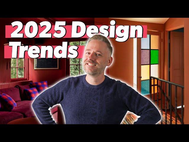 My 2025 Interior Design Trend Predictions