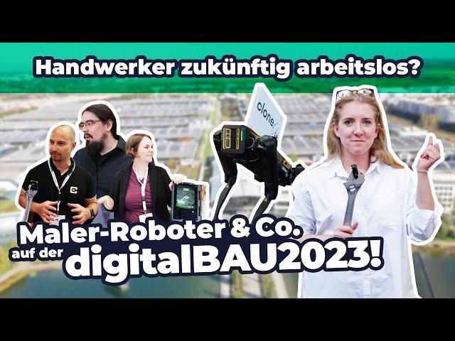 Highlights der digitalBAU 2023: Zukunftstrends in der Baubranche! I DIGITALWERK