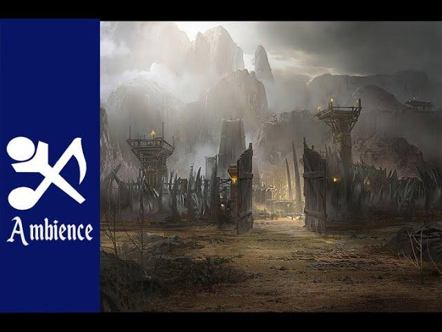 You are near an Orc camp - RPG Ambience