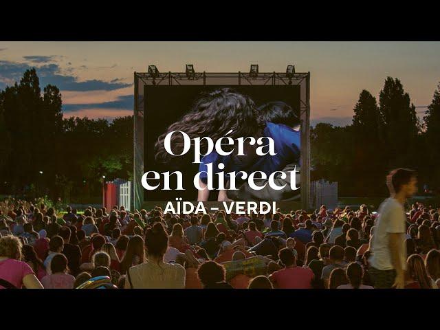 Opéra en direct Aïda – Verdi