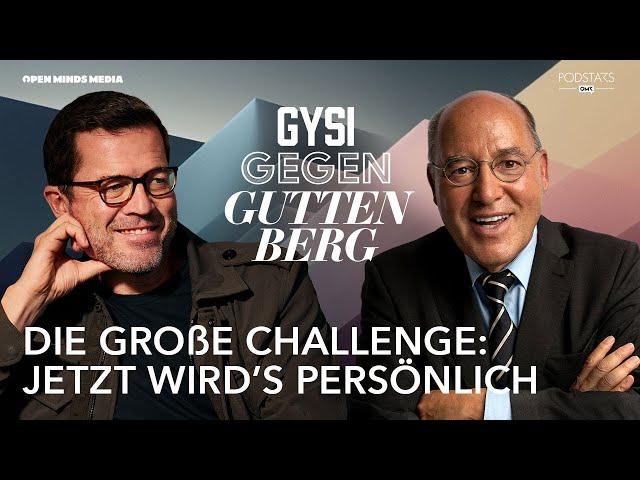 Die große Challenge: Jetzt wird’s persönlich | Gysi gegen Guttenberg