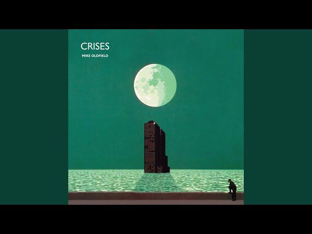 Crises (Remastered 2013)