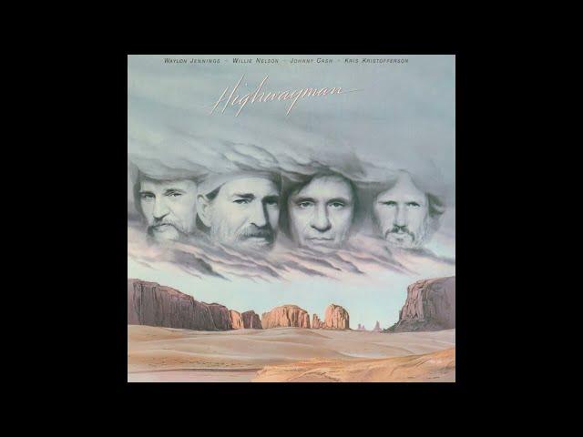 The Highwaymen - Highwayman (1985) HQ