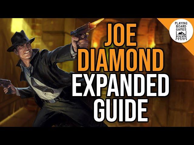 Notable Cards For JOE DIAMOND | EXPANDED INVESTIGATOR GUIDE