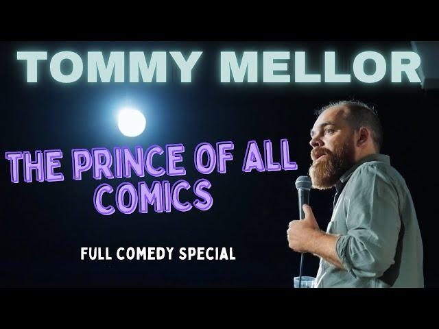 Tommy Mellor: The Prince Of All Comics - Full Special