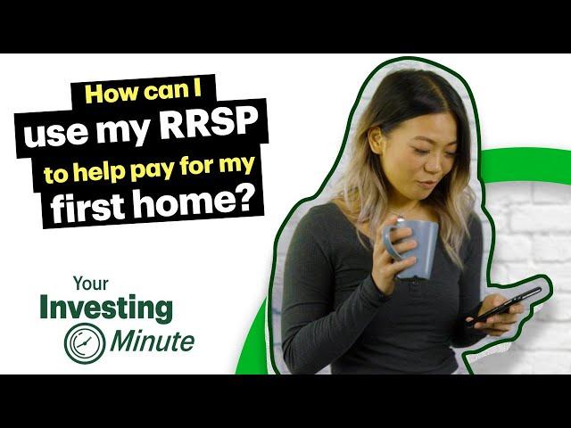 How can I use my RRSP to help pay for my first home?