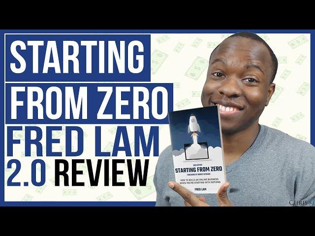 Starting From Zero Fred Lam Review 2.0: LEGIT Ecommerce Book for BEGINNERS?