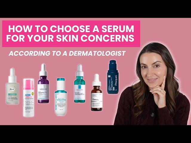 Dermatologist’s Guide to Choosing the Right Serum for Your Skin