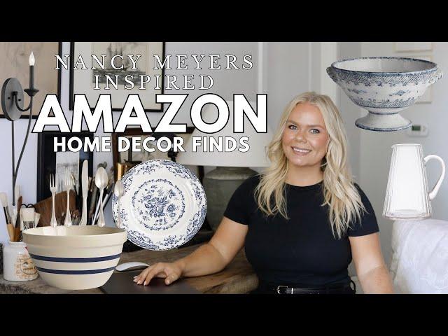 Nancy Meyers Inspired AMAZON Decor | AMAZON HOME DECOR MUST HAVES | Amazon Home Decor Haul 2024