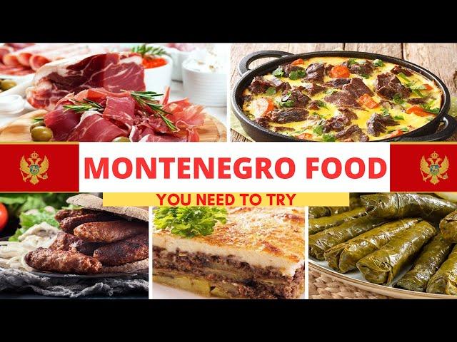 Montenegro Food |  | Top Traditional Montenegrin Foods | Montenegrin Cuisine