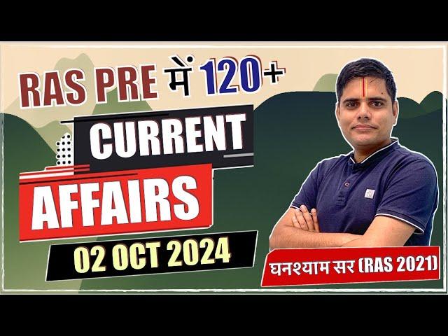 Rajasthan Current Affairs in just 15 minutes! | 02 October 2024 | RAS 2024