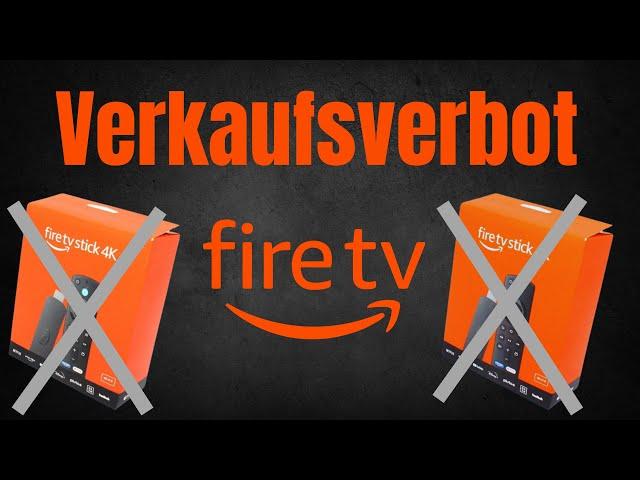 Amazon Fire TV Verkaufsverbot noch 2024 ? Amazon Prime Day ohne Fire TV Angebote?