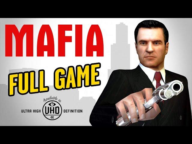 Mafia 1 - Full Game Walkthrough in 4K