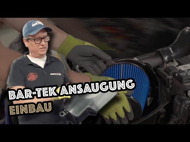 BAR-TEK Ansaugung für 2.0L & 1.8L TSI-Motor mit TÜV | Einbauanleitung