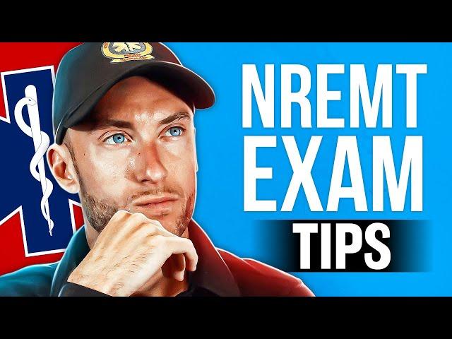 Watch This BEFORE Taking The NREMT Exam!