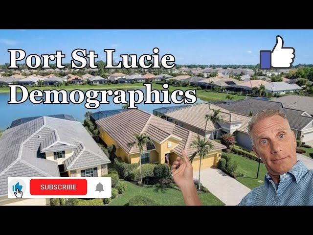 Port St Lucie Demographics