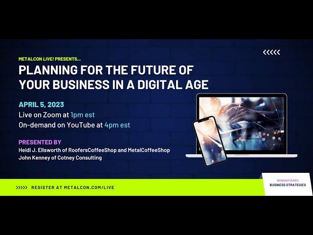 Planning for the Future of Your Business in a Digital Age