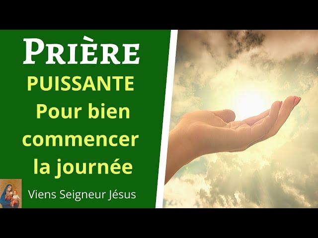 Prière du matin - Prière pour bien commencer la journée au Nom de Jésus, Puissante Protection Divine