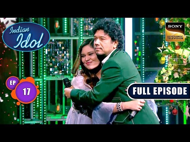 Papon ने की Sneha की ख़्वाहिश पूरी | Indian Idol S15 | Ep 17 | Full Episode