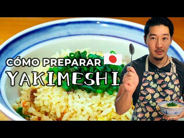 Recetas japonesas: Cómo preparar Yakimeshi | Cocina japonesa con Yuta