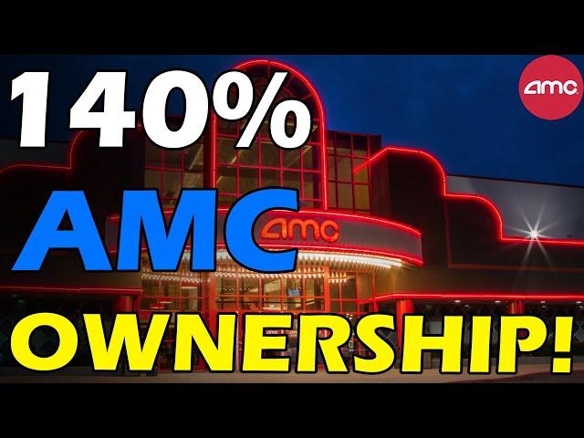 AMC 140% OWNERSHIP! MARGIN CALLING! Short Squeeze Update