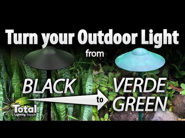 Turn your Outdoor Light from Black to Verde Green FAST! by Total Outdoor Lighting